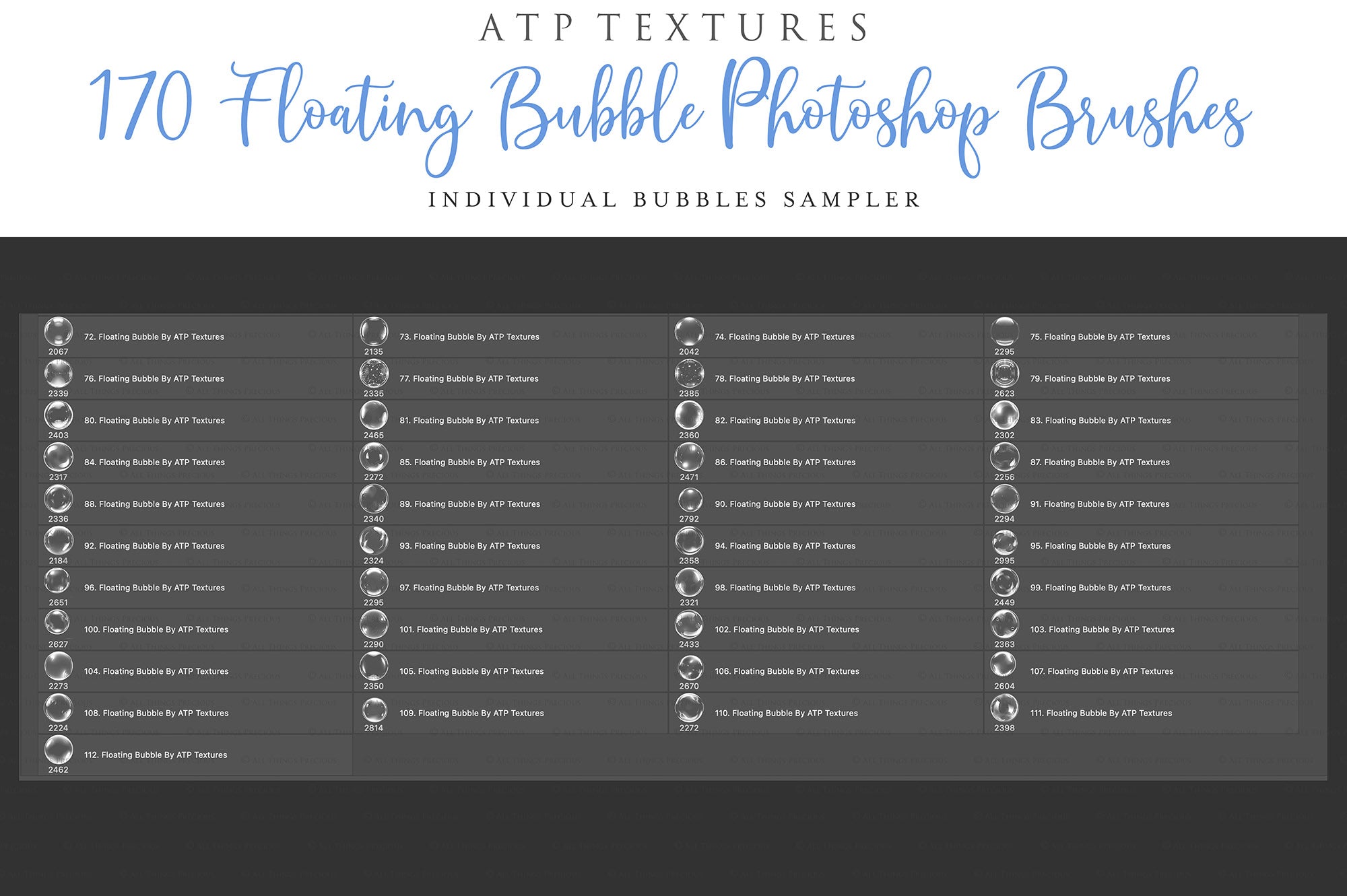 Bubbles for photographers. High Resolution Photoshop brushes for photography and digital design.  Digital Stamps for scrapbooking, photography and graphic design. Assets and Add ons. High resolution digital files.  ATP Textures